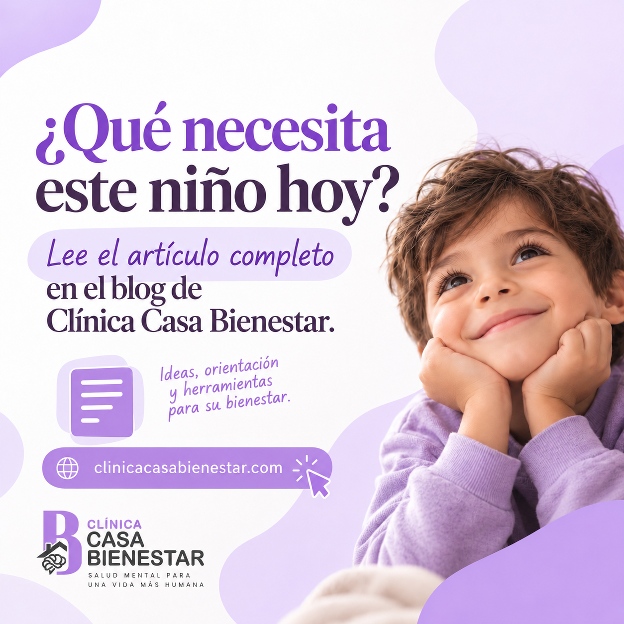 Qué necesita este niño hoy: psicología infantil y acompañamiento emocional